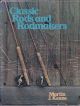CLASSIC RODS AND RODMAKERS. By Martin J. Keane. First edition.