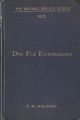 DRY-FLY ENTOMOLOGY: LEADING TYPES OF NATURAL INSECTS SERVING AS FOOD FOR TROUT AND GRAYLING WITH THE 100 BEST PATTERNS OF FLOATING FLIES AND THE VARIOUS METHODS OF DRESSING THEM. By Frederic M. Halford. Second edition revised.