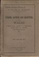 FISHING WATERS AND QUARTERS IN WALES. A PRACTICAL GUIDE TO FISHERMEN WITH COST OF FISHING ACCOMMODATION, ETC. By Walter M. Gallichan.