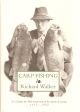 CARP FISHING. By Richard Walker. Illustrated by Tom O'Reilly. Foreword by Kevin Clifford. Introduction by Pat Marston Walker.