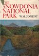 THE SNOWDONIA NATIONAL PARK. By William Condry. New Naturalist No. 47.