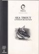 SEA TROUT LITERATURE REVIEW. National Rivers Authority. Fisheries Technical Report No. 3.