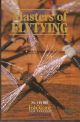 MASTERS OF FLYTYING. No. 3 in The Fish and Game New Zealand Collection. Edited by Bob South.