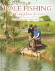 POLE FISHING: A COMPLETE GUIDE. By Mark Wintle and Graham Marsden.