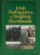 IRISH FIELDSPORTS AND ANGLING HANDBOOK. Compiled by Albert Titterington.