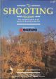 THE SHOOTING HANDBOOK: THE COMPLETE GUIDE TO ALL FORMS OF SHOOTING IN THE UK. Edited by John Humphreys. Eighth edition.