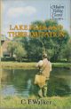 LAKE FLIES AND THEIR IMITATION: A PRACTICAL ENTOMOLOGY FOR THE STILL-WATER FLY-FISHER. By C.F. Walker. Modern Fishing Classics series.