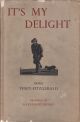 IT'S MY DELIGHT. By Brian Vesey-Fitzgerald. Illustrated by Watkins-Pitchford.