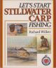 LET'S START STILLWATER CARP FISHING. By Richard Willett.