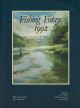 FISHING FORAYS. Edited by David Birley and Tom Lawrence.