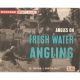 ANGLES ON FRESH WATER ANGLING. By Captain S. Norton-Bracy.