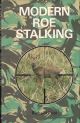 MODERN ROE STALKING. By Richard Prior. With additional material by Geoff R. Worrall.