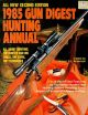 1985 GUN DIGEST HUNTING ANNUAL. SECOND EDITION. Edited by Robert S.L. Anderson.