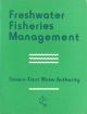 FRESHWATER FISHERIES MANAGEMENT. SEVERN-TRENT WATER AUTHORITY. Editor Robin G. Templeton. Directorate of technical services. Area fisheries officer.