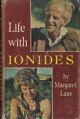 LIFE WITH IONIDES. By Margaret Lane.