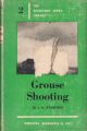 GROUSE SHOOTING. By J.K. Stanford. The Shooting Times Library No. 2.