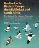 HANDBOOK OF THE BIRDS OF EUROPE AND THE MIDDLE EAST: VOL. IX BUNTINGS AND NEW WORLD WARBLERS.