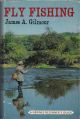 FLY FISHING. A Newnes Beginner's Guide. By James A. Gilmour. With drawings by David Carl Forbes and photographs by the author.