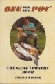 ONE FOR THE POT: FRED TAYLOR'S GAME and FISH COOKBOOK. By Fred J. Taylor.
