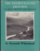 THE DEER STALKING GROUNDS OF GREAT BRITAIN AND IRELAND. By G. Kenneth Whitehead.