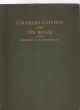 CHARLES COTTON AND HIS RIVER. By Gerald G.P. Heywood.
