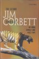 THE SECOND JIM CORBETT OMNIBUS. MY INDIA. JUNGLE LORE. TREE TOPS. By Jim Corbett.