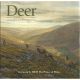 DEER: ARTISTS' IMPRESSIONS. By Ashley Boon, Ben Hoskyns, Ian MacGillivray, Rodger McPhail, and others.