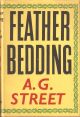 FEATHER-BEDDING. By A.G. Street.