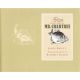 FISHING IN THE FOOTSTEPS OF MR. CRABTREE. By John Bailey with illustrations by Robert Olsen. The Collector's Edition.