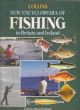 COLLINS NEW ENCYCLOPEDIA OF FISHING IN BRITAIN AND IRELAND. Edited by Michael Prichard.