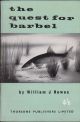THE QUEST FOR BARBEL. By William J. Howes.
