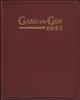 GAME AND GUN AND THE ANGLER'S MONTHLY. Vol. XX. 1943. Edited by Major Gerald Burrard, D.S.O.