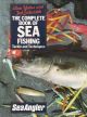 THE COMPLETE BOOK OF SEA FISHING: TACKLE and TECHNIQUES.