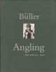 ANGLING: THE SOLITARY VICE. By Fred Buller.