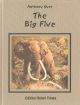 THE BIG FIVE. By Anthony Dyer.