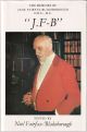 J.F-B.: THE MEMOIRS OF JACK FAIRFAX-BLAKEBOROUGH O.B.E., M.C. Edited by Noel Fairfax-Blakeborough.