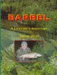 BARBEL: A LIFETIME'S ADDICTION. By Trefor West.