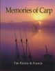 MEMORIES OF CARP. By Tim Paisley and Friends.