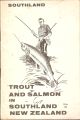 TROUT AND SALMON IN SOUTHLAND, NEW ZEALAND.