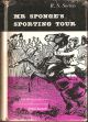 MR. SPONGE'S SPORTING TOUR. By the author of 'Handley Cross', 'Jorrocks's Jaunts' etc., etc.