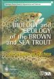 BIOLOGY AND ECOLOGY OF THE BROWN AND SEA TROUT. By J.L. Bagliniere and G. Maisse.