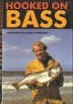HOOKED ON BASS. By Mike Ladle and Alan Vaughan. First edition.