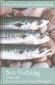 THE RIVER COTTAGE SEA FISHING HANDBOOK. By Nick Fisher. River Cottage Handbook No. 6.