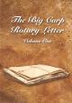 THE BIG CARP ROTARY LETTER. VOLUME ONE. Edited by Rob Maylin.