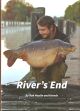 RIVER'S END. By Rob Maylin and friends. In the 
