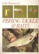 FISHING TACKLE and BAITS: FISH, TACKLE AND BAIT. With an introduction by Frank Guttfield.