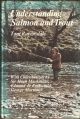 UNDERSTANDING SALMON AND TROUT. By Tom Ravensdale.