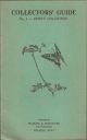INSECT COLLECTING. By Richard L.E. Ford. Collectors' Guide No. 1.