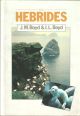 THE HEBRIDES: A NATURAL HISTORY. By J. Morton Boyd and Ian L. Boyd. New Naturalist No. 76.