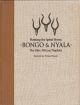 HUNTING THE SPIRAL HORNS: BONGO and NYALA. THE ELITE AFRICAN TROPHIES. Edited by Peter Flack.